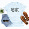 May contain alcohol in black on a heather ice blue bella canvas 3001cvc t-shirt.