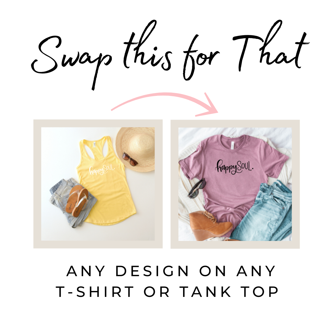 Sway any design to a t-shirt or tank tank
