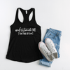 Next Level 1533 black racerback tank top with Underestimate Me That Will be Fun. in white text